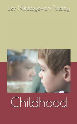 Childhood by Leo Tolstoy