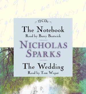 The Notebook/The Wedding by Nicholas Sparks