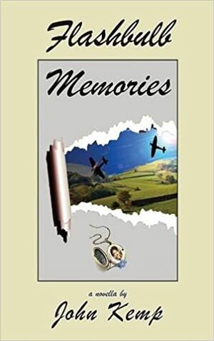 Flashbulb Memories by John Kemp