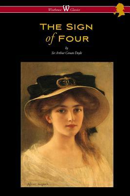The Sign of Four (Wisehouse Classics Edition - with original illustrations by Richard Gutschmidt) by Arthur Conan Doyle