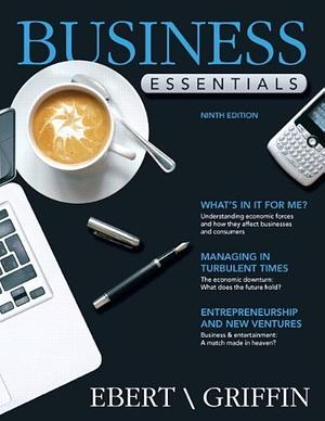 Student Value Edition for Business Essentials by Ronald J. Ebert, Ricky W. Griffin