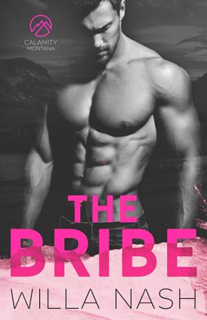 The Bribe by Devney Perry, Willa Nash