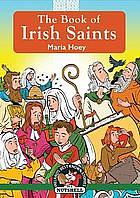 The Book of Irish Saints by Maria Hoey