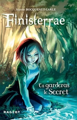 Tu garderas le secret (Finisterrae, #1) by Jeanne Bocquenet-Carle