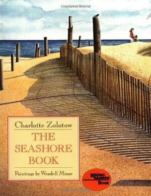 The Seashore Book by Wendell Minor, Charlotte Zolotow