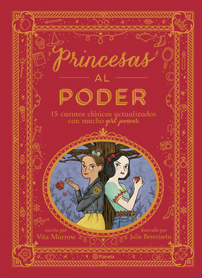 Princesas Al Poder by Julia Bereciartu, Vita Murrow