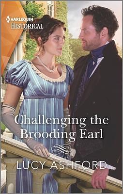 Challenging the Brooding Earl: A Christmas Romance Novel by Lucy Ashford, Lucy Ashford