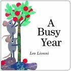 A Busy Year by Leo Lionni