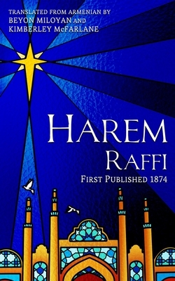 Harem by Kimberley McFarlane, Beyon Miloyan, Raffi
