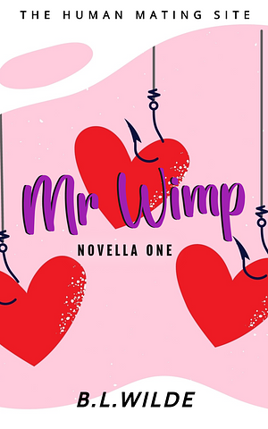 Mr Wimp by B.L. Wilde