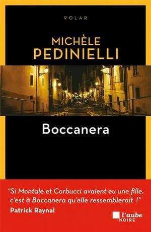 Boccanera by Michèle Pedinielli