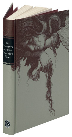 The Vampyre and Other Macabre Tales by Edward Bulwer-Lytton, E.T.A. Hoffmann, Washington Irving, Charles Robert Maturin, Lucasta Miller, Walter Scott, Nathaniel Hawthorne, Catherine Gore, John William Polidori, Edgar Allan Poe, Mary Shelley, Letitia E. Landon, J. Sheridan Le Fanu