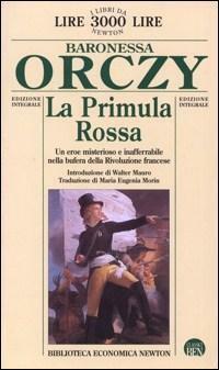 La primula rossa by Baroness Orczy, Walter Mauro, Maria Eugenia Morin