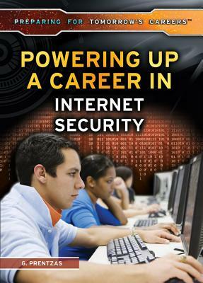 Powering Up a Career in Internet Security by Don Rauf