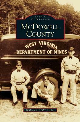 McDowell County by William R. Bill Archer