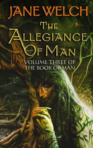 The Allegiance of Man by Jane Welch