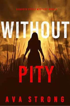 Without Pity by Ava Strong