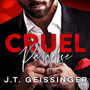 Cruel Paradise by J.T. Geissinger