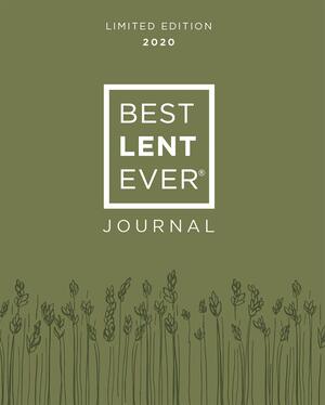 Best Lent Ever Journal: Limited Edition 2020 by Dynamic Catholic, Matthew Kelly