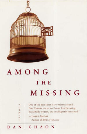 Among the Missing by Dan Chaon