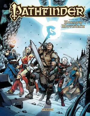 Pathfinder Volume 5: Hollow Mountain by James L. Sutter, Tom Garcia, Adam Moore, James Boyle, Sebastian Cichoń, Sean Izaakse, Carlos Gómez, F. Wesley Schneider, Jason Keeley, Jeremy Saliba, Erik Mona