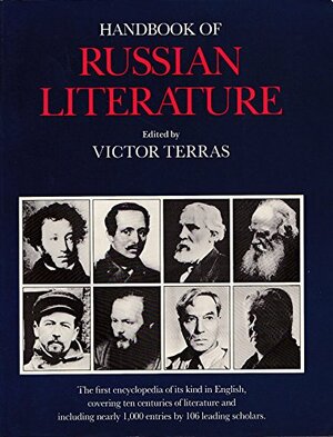 Handbook of Russian Literature by Victor Terras