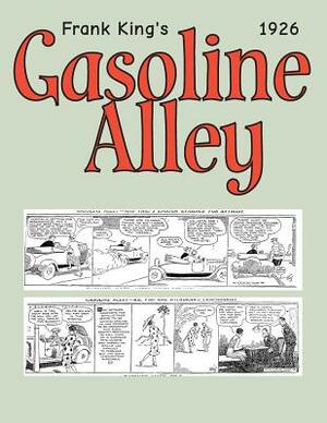 Gasoline Alley 1926: Cartoon Comic Strips by Chicago Tribune Publisher