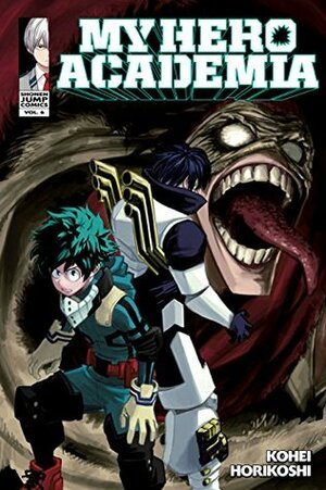 My Hero Academia, Vol. 6: Struggling by Kōhei Horikoshi