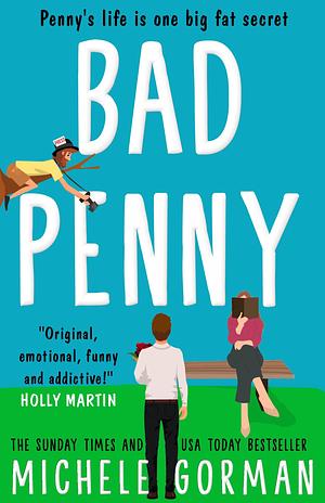 Bad Penny by Michele Gorman, Michele Gorman