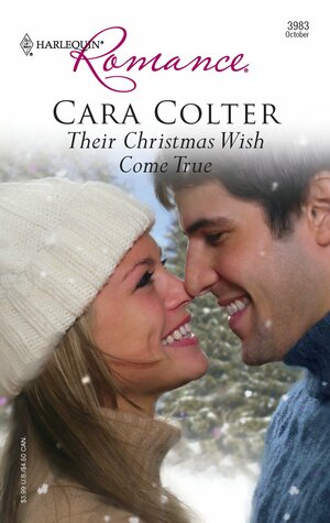 Their Christmas Wish Come True by Cara Colter