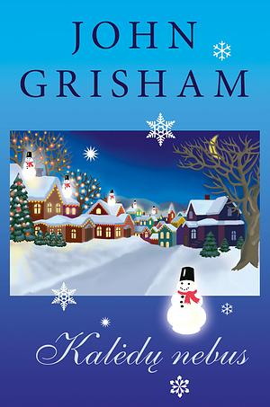 Kalėdų nebus by John Grisham