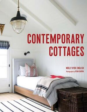 Contemporary Cottages by Molly Hyde English