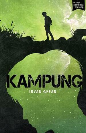 KAMPUNG by Irvan Affan
