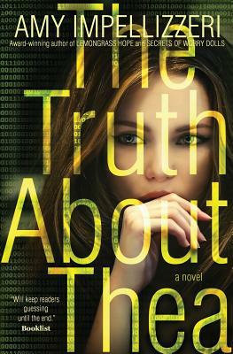 The Truth About Thea by Amy Impellizzeri