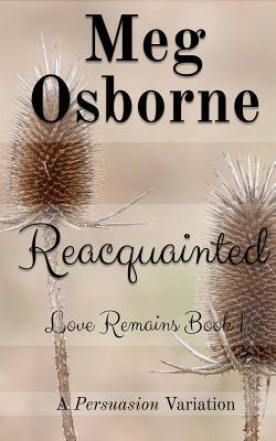 Reacquainted by Meg Osborne