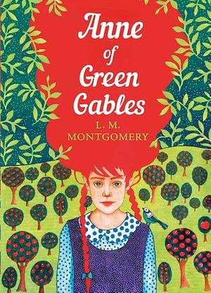 Anne of Green Gables by L.M. Montgomery