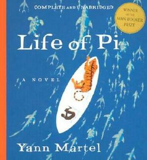 Life of Pi by Yann Martel