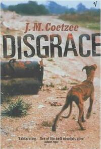 Disgrace by J.M. Coetzee