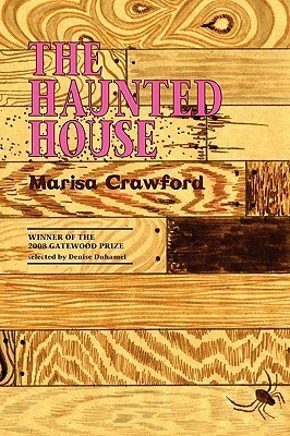 The Haunted House by Marisa Crawford