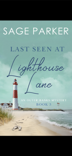 Last Seen at Lighthouse Lane (Book 3) by Sage Parker