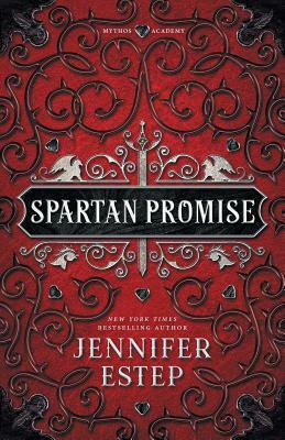 Spartan Promise: A Mythos Academy Novel by Jennifer Estep