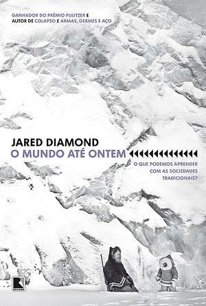 O Mundo até Ontem by Jared Diamond