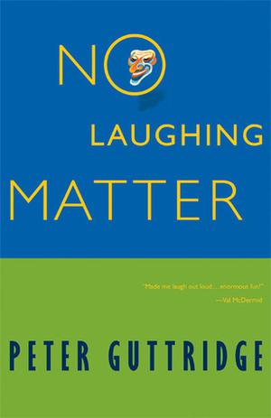 No Laughing Matter by Peter Guttridge