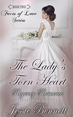 The Lady's Torn Heart by Jessie Bennett