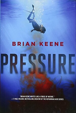 Pressure by Brian Keene