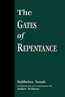 The Gates of Repentance by Rabbeinu Yonah