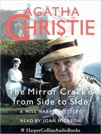 The Mirror Crack'd from Side to Side by Agatha Christie