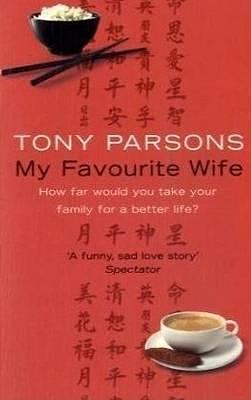 My Favourite Wife Large Print: 16 Point by Tony Parsons, Tony Parsons