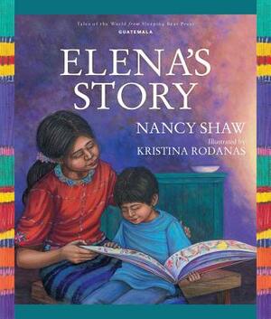 Elena's Story by Nancy Shaw