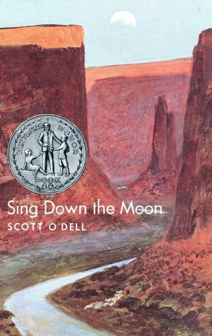 Sing Down the Moon by Scott O'Dell